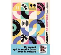 Mon carnet de culture Un carnet qui te rend à l'aise avec la culture - Emma Clairenbeaud - Studyrama Eds - broché - Carnet (de voyage, intime, de notes)