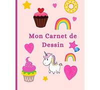 Mon Carnet de Dessin: Cahier de Dessin pour Enfant I Couverture à motif de Licorne Cupcake Coeur Etoile Glace I 100 Pages Blanches pour laisser Libre ... l'Enfant I Idéal pour les Croquis I Format A4