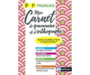 Mon Carnet de grammaire et d'orthographe - 2de / 1re générale et technologique - Bac 2027