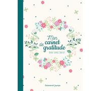 Mon carnet de gratitude - Anne-Sophie Chauvet - Emmanuel Eds De L' - cartonné - Document jeunesse