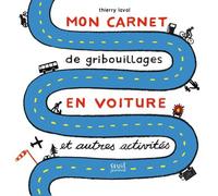 Mon Carnet De Gribouillages En Voiture Et Autres Activités