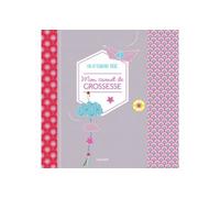 Mon carnet de grossesse en attendant bébé - Jeanne Ardoin - Hachette Pratique - broché - Guide