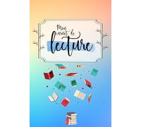 Mon carnet de lecture : 50 fiches lectures, challenge livresque (saisonnier, livresque, etc.), profil lecteur.rice, liste d'envies...