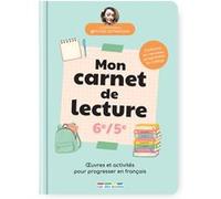 Mon carnet de lecture 6e - 5e Juliette Bolteau (Auteur)