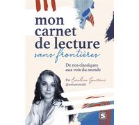Mon carnet de lecture sans frontières De nos classiques aux voix du monde - Emeline Guerrini - Studyrama Eds - broché - Anthologie
