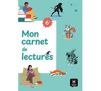 Mon carnet de lectures 6e - Collectif - Maison Des Langues - broché - Scolaire / Universitaire
