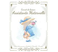 Mon carnet de liaison assistante maternelle: Cahier de transmission entre parents et l'assistante maternelle pour faciliter la communication au ... à remplir sur 90 jours - Fille Bleu