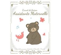Mon carnet de liaison assistante maternelle: Cahier de transmission entre parents et l'assistante maternelle pour faciliter la communication au ... à remplir sur 90 jours - Ours d'amour