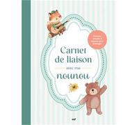 Mon carnet de liaison avec ma nounou: Astuces, conseils et espaces pour échanger