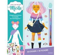 Mon carnet de mode avec stickers et pochoirs - Fashion 100% Japon