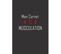 Mon Carnet de Musculation: Carnet d'entrainement musculation 360 jours | Agenda pour les exercices de musculation