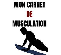 Mon carnet de musculation: Gagnez du temps avec ce petit carnet. Il vous permettra d'avoir des résultants surprenants !