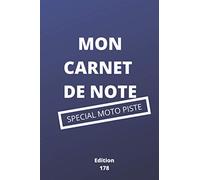 MON CARNET DE NOTE - SPECIAL MOTO PISTE
