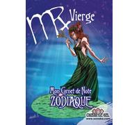 Mon carnet de note Zodiaque: Coeur de Sel - Pinup Gaïane Vierge