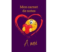 Mon carnet de notes à moi: un cahier de notes ligné original pour écrire toutes vos pensées, facile à transporter, couverture souple et brillante.