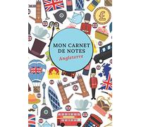 Mon carnet de notes Angleterre: Carnet de notes Angleterre | Cahier de notes Angleterre, UK | 6 x 9 po 15.2 x 22.9 cm | 140 pages lignés