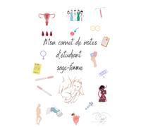 Mon carnet de notes d'étudiant sage-femme: Pages blanches avec lignes • Format 14 x 21,5 cm • 108 pages