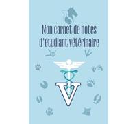 Mon carnet de notes d'étudiant vétérinaire: Avec le serment de Bourgelat au dos. Pages blanches avec lignes . Format 14 x 21,5 cm . 108 pages