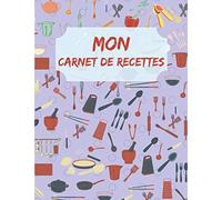 Mon Carnet de Recettes: 200 recettes à remplir, 214 pages avec index à Compléter et à Personnaliser, ancien cahier orientale, repertoire tropicale ... artemis de base de la cuisine française rose