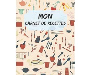Mon Carnet de Recettes: 200 recettes à remplir, 214 pages avec index à Compléter et à Personnaliser, ancien cahier orientale, repertoire tropicale ... artemis de base de la cuisine française rose