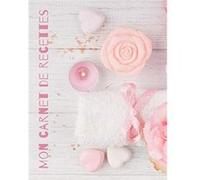 MON CARNET DE RECETTES : COSMÉTIQUE, SAVONS, BEAUTÉ - 95 FICHES DE RECETTES A REMPLIR:: Cahier de fiches recette pré-remplies pour écrire ses recettes de savons, beauté, produits cosmétiques maison NL