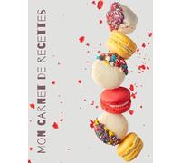 MON CARNET DE RECETTES - GRAND FORMAT - 100 FICHES DE RECETTES A REMPLIR:: Livre de Cuisine Personnalisable: Cahier de Recettes à Remplir - Carnet de Recettes à Remplir - Livre de Recettes à Remplir