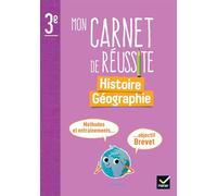Mon carnet de réussite Histoire-Géographie 3e - Ed. 2024 - Carnet élève - Marie-Anne Schaumasse-Vandroy - Hatier - broché - Scolaire / Universitaire