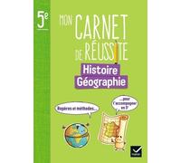 Mon carnet de réussite Histoire-Géographie 5e - Ed. 2024 - Carnet élève