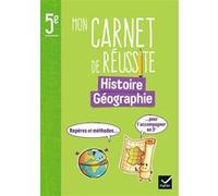 Mon carnet de réussite Histoire-Géographie 5e – Carnet élève – Éd. 2024
