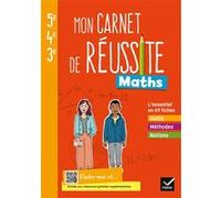 Doyan Ulgar – Mon carnet de réussite Maths 5e 4e 3e – Cahier élève – Éd. 2021