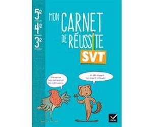 Mon carnet de réussite SVT 5e 4e 3e - Ed 2024 - Carnet élève Jean-Michel Gardarein (Auteur), Aline Filhon (Auteur), Maxime Jouan (Auteur)