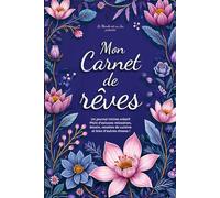Mon Carnet de rêves: Un journal intime créatif - pages Noir et blanc