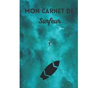 Mon Carnet de Surfeur: [Petit Format 15x23 cm | 50 pages] [Objet Surfeur] Livre pour session sport de glisse, Carnet de notes pour surfeurs et autres, ... Crème][Pratique et Beau cahier de notes]