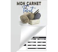 Mon Carnet de Tricot: Journal de bord pratique à compléter | Planificateur pour noter et organiser ses projets, ses créations et son matériel | Format ... les Passionnés de Tricotage et de crochet
