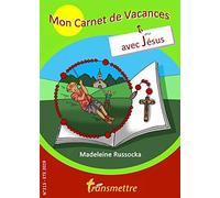 Mon carnet de vacances avec Jésus