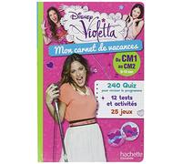 Mon carnet de vacances Violetta: Du CM1 au CM2