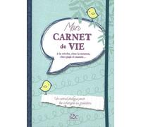 Mon Carnet De Vie - A La Crèche, Chez La Nounou, Chez Papi Et Mamie
