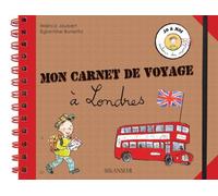 Mon carnet de voyage à Londres