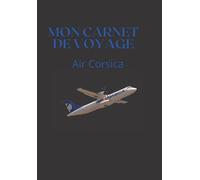 Mon carnet de voyage: Air Corsica