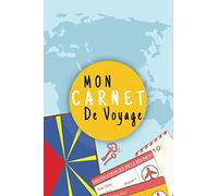 Mon Carnet De Voyage ILE DE LA REUNION: Journal De Voyage Avec Planner et Check-List ,125 pages | Format 15.24 x 22.89 Cm