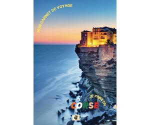 Mon carnet de voyage je pars en Corse: l'incontournable voyage en Méditerranée. Visiter la Corse, ce sont 1000 kilomètres de côte, ces petites ... à de somptueuses balades entre ciel et mer.