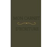Mon carnet d'écriture