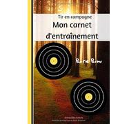 Mon carnet d'entraînement tir en campagne: Bare Bow