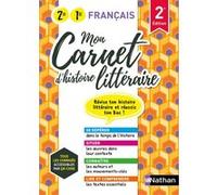 Mon Carnet d'histoire littéraire - 2de/1re générale et technologique Adrien David (Directeur éditorial), Estelle Planchon (Auteur), Domitille Riviere (Auteur), Fabrice Sanchez (Auteur), Marie-Pierre V