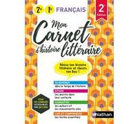 Mon Carnet d'histoire littéraire - 2de/1re générale et technologique Adrien David (Directeur éditorial), Estelle Planchon (Auteur), Domitille Riviere (Auteur), Fabrice Sanchez (Auteur), Marie-Pierre V