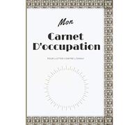 Mon Carnet D'occupation pour lutter contre l'ennui: Un carnet complet de 100 pages pour vous occuper toute la journée / Mandalas / Mots croisés / Mots Cachés... / Format 7*10 pouces