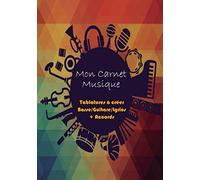 Mon Carnet Musique: Carnet De Tablatures Basse/Guitare/Chants À Remplir - Grand Format - Pour Composition Musicale - Bloc De Papier Musique À Créer