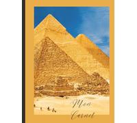 Mon Carnet: Pour celles et ceux qui aiment l’Égypte et sa culture.