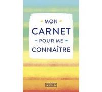 Mon carnet pour me connaître Stéphanie Cochet (Traduction), Collectif (Auteur)
