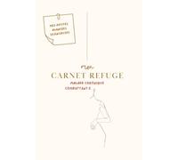 Mon carnet refuge - Combattant.e chronique